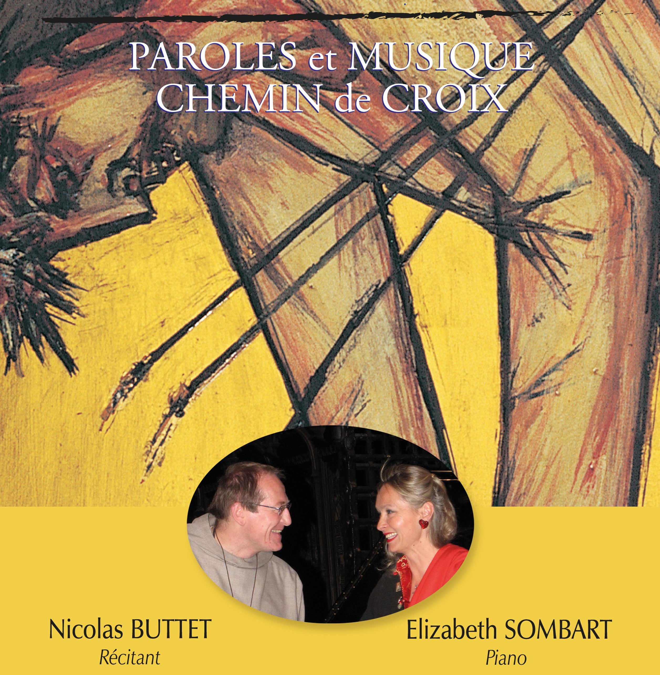 Chemin de Croix avec Nicolas Buttet (texte) et Elizabeth Sombart (piano)