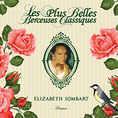 Les plus belles berceuses classiques