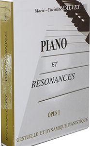 Piano et Résonances Op. 1, coffret des 8 cahiers