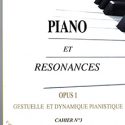 Piano et Résonances Op. 1, Cahier n° 3