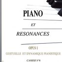 Piano et Résonances Op. 1, Cahier n° 6