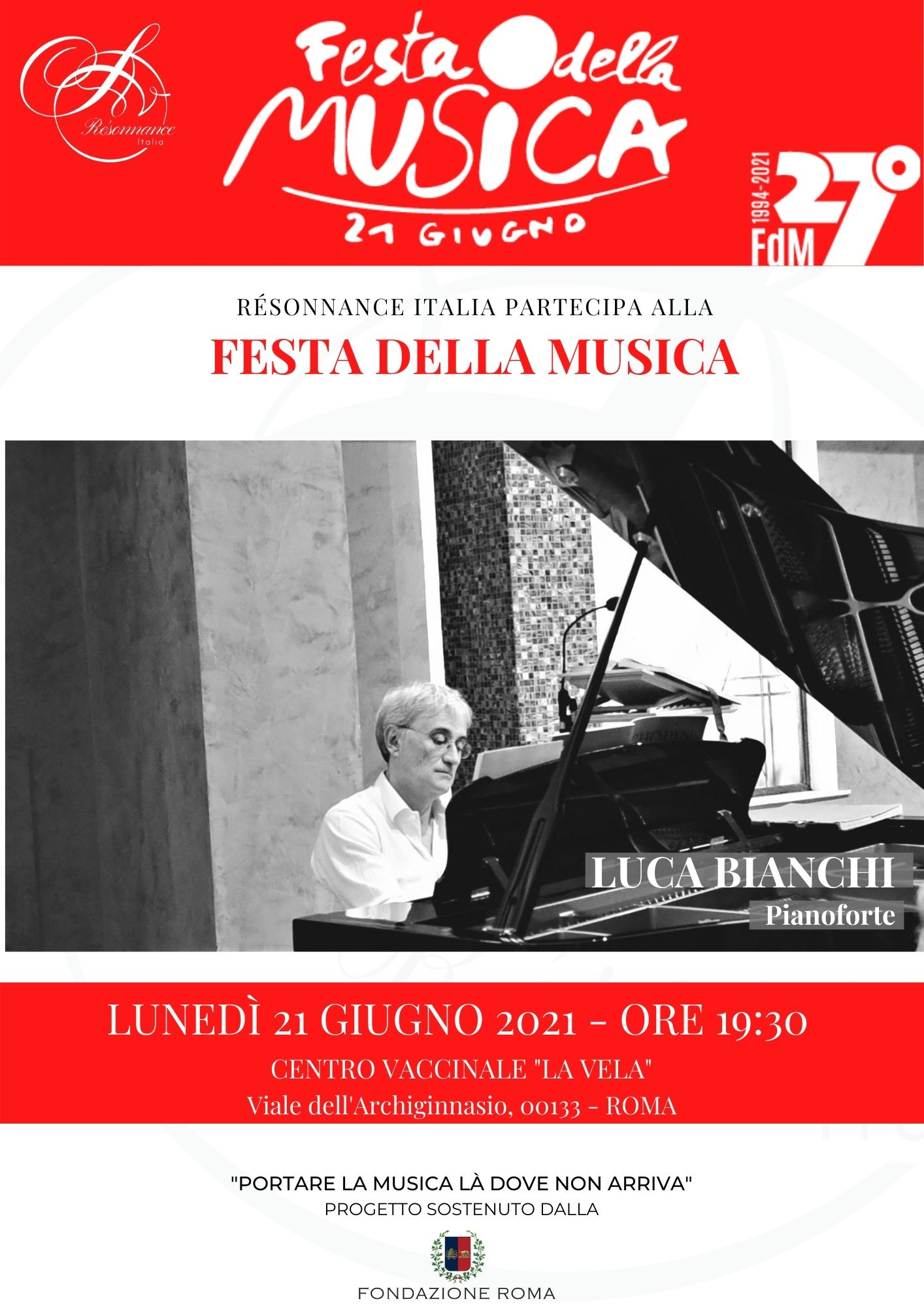Concerto presso il Centro vaccinale "La Vela" - Luca Bianchi, pianoforte