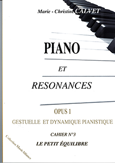 Piano et Résonances Op. 1, Cahier n° 3